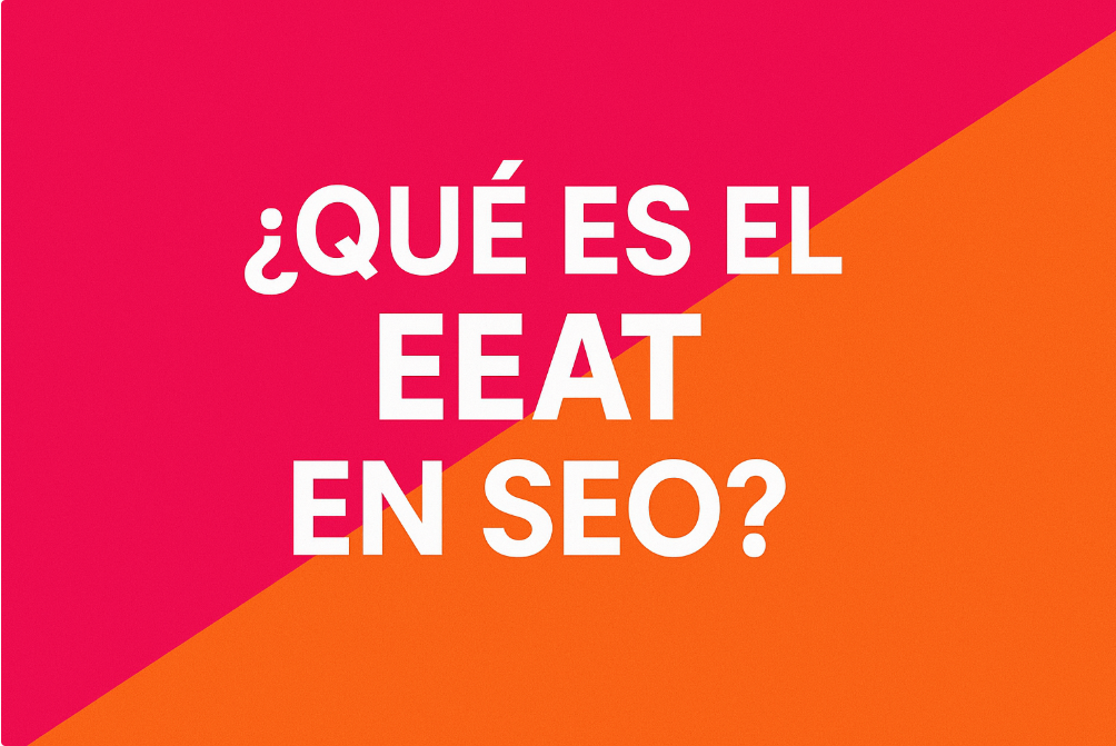 Que es el EEAT en SEO ?