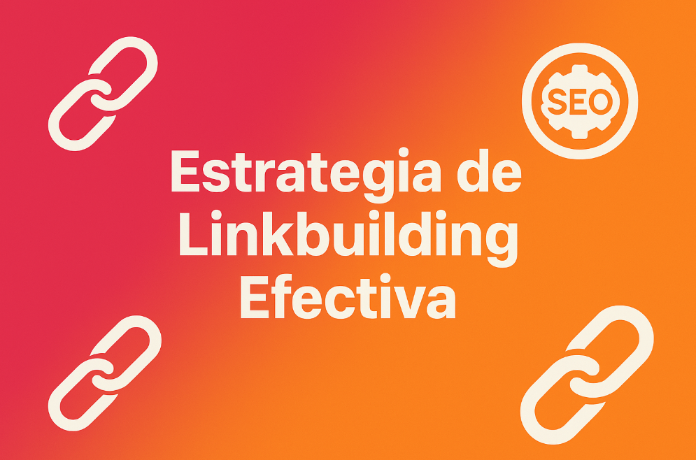 Estrategia linkbuilding efectiva de BarmetMedia.