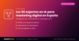 Los 50 expertos en IA para marketing digital en España