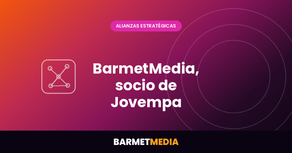 BarmetMedia, socio de Jovempa