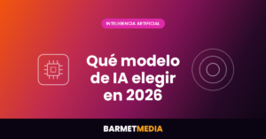 Qué modelo de IA elegir para tu empresa en 2026: precios, capacidad y coste real
